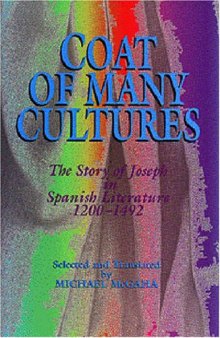 Coat of Many Cultures: The Story of Joseph in Spanish Literature 1200-1492