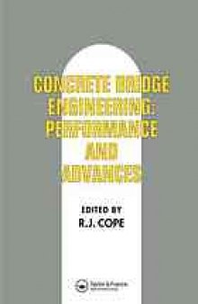 Concrete bridge engineering : performance and advances