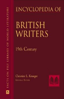 Encyclopedia of British Writers: 19th and 20th Centuries (Facts on File Library of World Literature) - 2 Vol. Set