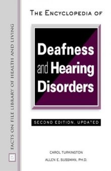 Encyclopedia of Deafness and Hearing Disorders