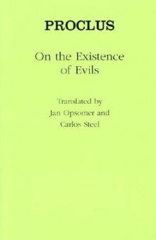 On the Existence of Evils (Ancient Commentators on Aristotle)  