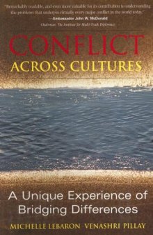 Conflict Across Cultures: A Unique Experience of Bridging Differences