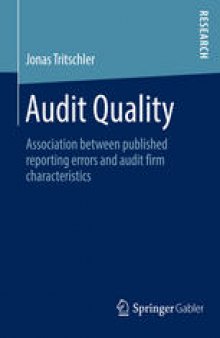 Audit Quality: Association between published reporting errors and audit firm characteristics