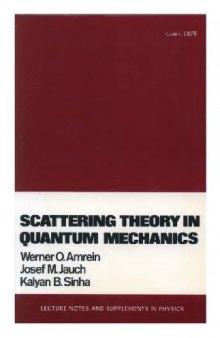 Scattering Theory in Quantum Mechanics