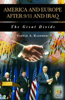 America and Europe after 9/11 and Iraq: The Great Divide