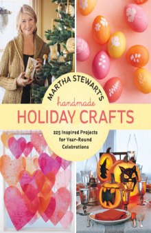 Martha Stewart’s Handmade Holiday Crafts