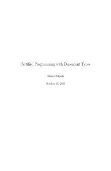 Certified Programming with Dependent Types