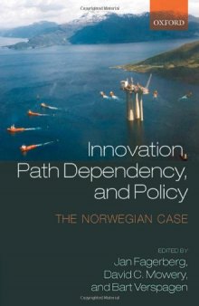 Innovation, Path Dependency, and Policy: The Norwegian Case