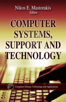Computer Systems, Support and Technology  