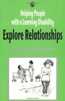 Helping People with a Learning Disability Explore Relationships: Characteristics, Diagnosis and Treatment within an Educational Setting  