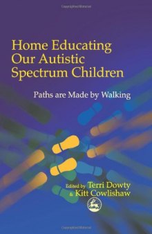 Home Educating Our Autistic Spectrum Children  