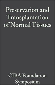 Ciba Foundation Symposium - Preservation and Transplantation of Normal Tissues