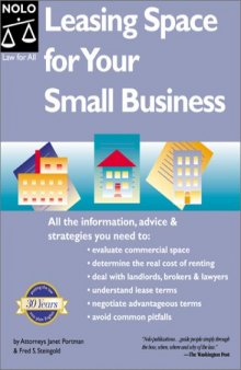 Leasing Space for Your Small Business (2001) (Negotiate the Best Lease for Your Business)