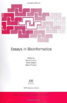 Essays in Bioinformatics: Volume 368 NATO Science Series: Life and Behavioural Sciences