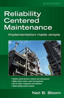 Reliability centered maintenance (RCM) : implementation made simple