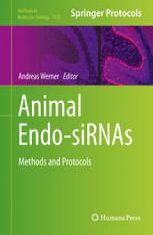 Animal Endo-SiRNAs: Methods and Protocols