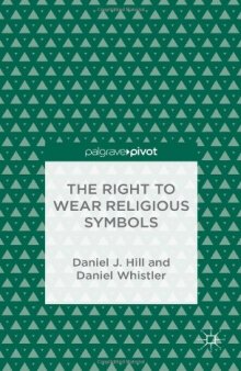 The Right to Wear Religious Symbols: Philosophy and Article 9