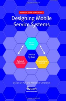 Designing Mobile Service Systems (Research in Design Series)