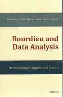 Bourdieu and Data Analysis: Methodological Principles and Practice