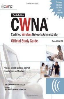 Cwna Certified Wireless Network Administrator Official Study Guide