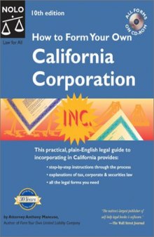 How to Form Your Own California Corporation (10th ed.)
