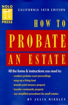 How to Probate an Estate: California (10th ed)