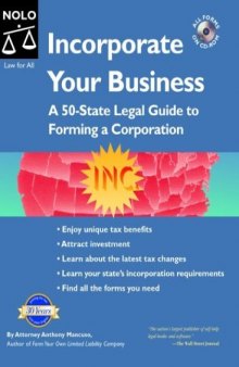 Incorporate Your Business: A 50-State Legal Guide to Forming a Corporation