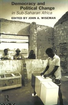 Politics in Sub-Saharan Africa: Democracy and Political Change