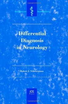 Differential Diagnosis in Neurology (Biomedical and Health Research)  