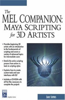The MEL Companion: Maya Scripting for 3D Artists