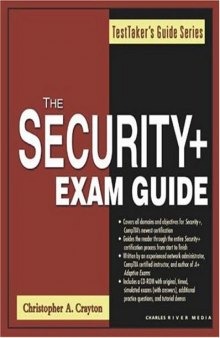 The Security+ Exam Guide (TestTaker's Guide Series)