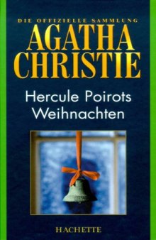 Hercule Poirots Weihnachten (Hachette Collections - Band 25)
