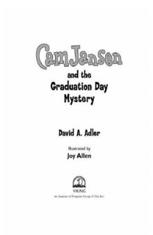 Cam Jansen: Cam Jansen and the Graduation Day Mystery #31