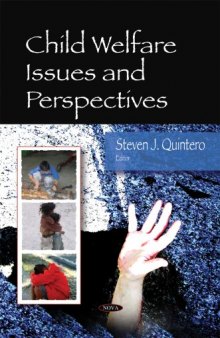 Child Welfare Issues and Perspectives
