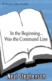 In the Beginning...was the Command Line