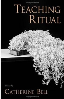 Teaching Ritual (Aar Teaching Religious Studies Series)
