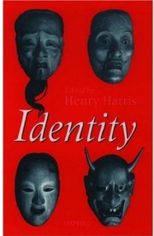 Identity: Essays Based on Herbert Spencer Lectures Given in the University of Oxford