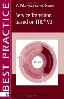 Service Transition Based on ITIL: A Management Guide