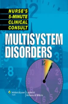 Nurse’s 5-Minute Clinical Consult: Multisystem Disorders