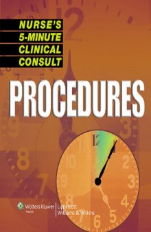 Nurse’s 5-Minute Clinical Consult: Procedures