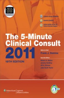 The 5-Minute Clinical Consult 2011, 19th Edition (The 5-Minute Consult Series)