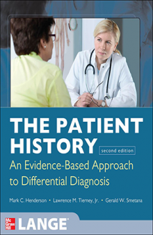 The Patient History: An Evidence-Based Approach to Differential Diagnosis