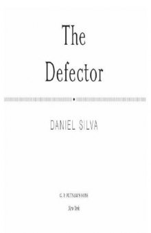 The Defector (Gabriel Allon Novels)