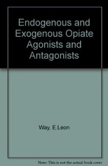 Endogenous and Exogenous Opiate Agonists and Antagonists. Proceedings of the International Narcotic Research Club Conference, June 11–15, 1979, North Falmouth, Massachusetts, USA