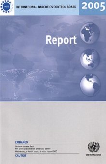 Report of the International Narcotics Control Board 2005
