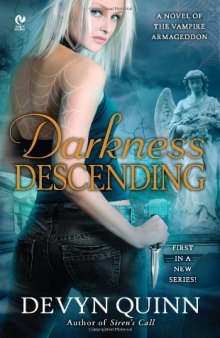 Darkness Descending: A Novel of the Vampire Armageddon  