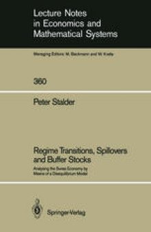 Regime Transitions, Spillovers and Buffer Stocks: Analysing the Swiss Economy by Means of a Disequilibrium Model