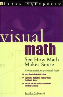 Visual Math - See How Math Makes Sense