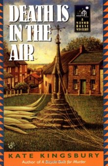 Death is in the Air: A Manor House Mystery - 2