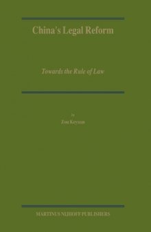 China's Legal Reform: Towards the Rule of Law